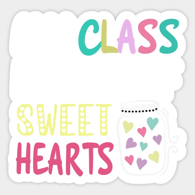 My class is full of sweet hearts Sticker by TEEPHILIC